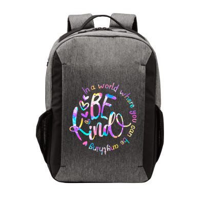 In A World Where You Can Be Anything Be Kind Choose Kindness Vector Backpack