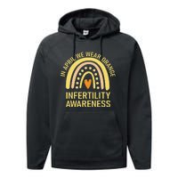 In April We Wear Orange Infertility Awareness Week Performance Fleece Hoodie