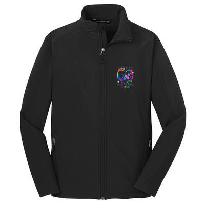 In A World Where You Can Be Anything Be Kind Autism Meaningful Gift Core Soft Shell Jacket