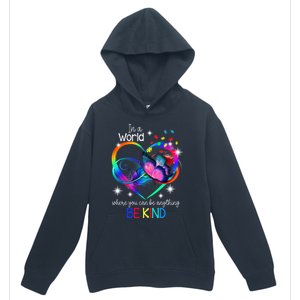 In A World Where You Can Be Anything Be Kind Autism Meaningful Gift Urban Pullover Hoodie