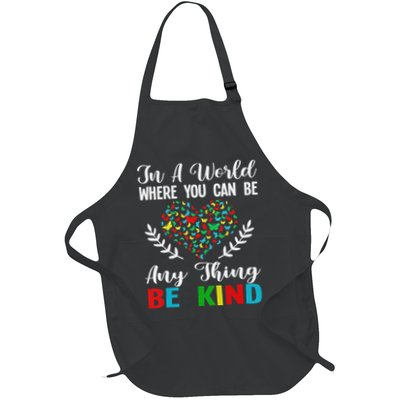 In A World Where You Can Be Anything Be Kind Support Autism Apron