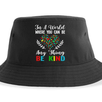 In A World Where You Can Be Anything Be Kind Support Autism Sustainable Bucket Hat