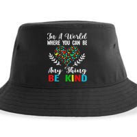 In A World Where You Can Be Anything Be Kind Support Autism Sustainable Bucket Hat