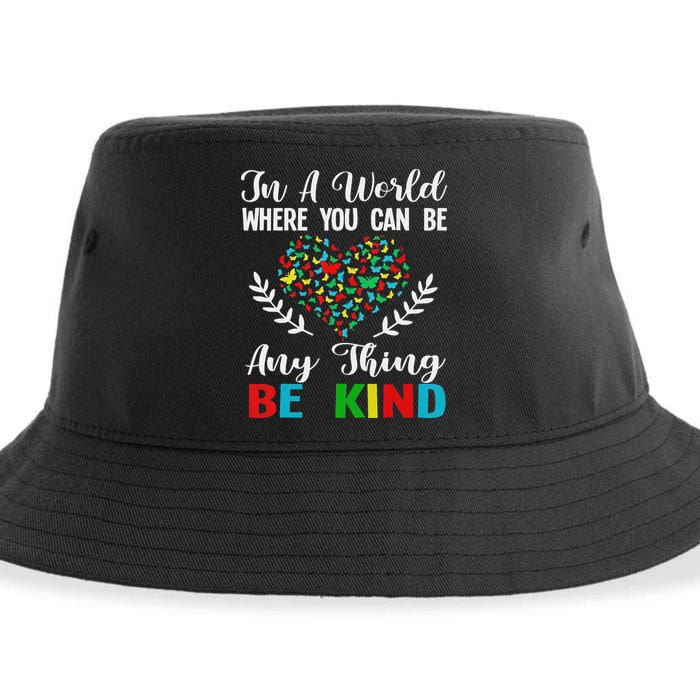 In A World Where You Can Be Anything Be Kind Support Autism Sustainable Bucket Hat