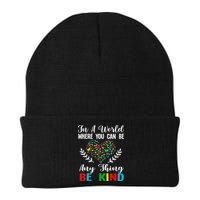 In A World Where You Can Be Anything Be Kind Support Autism Beanie