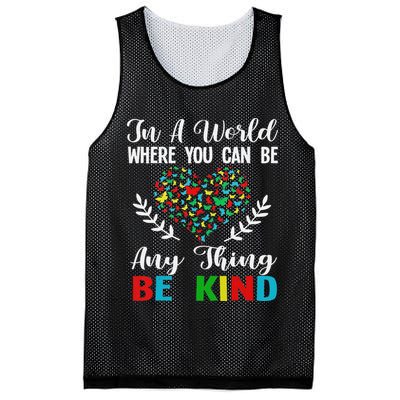In A World Where You Can Be Anything Be Kind Support Autism Mesh Reversible Basketball Jersey Tank