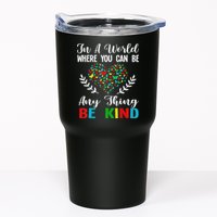In A World Where You Can Be Anything Be Kind Support Autism Tumbler