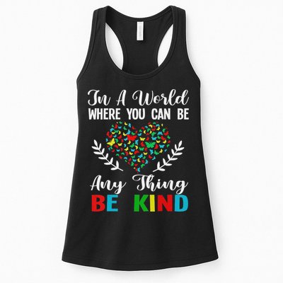 In A World Where You Can Be Anything Be Kind Support Autism Womens Tank Top