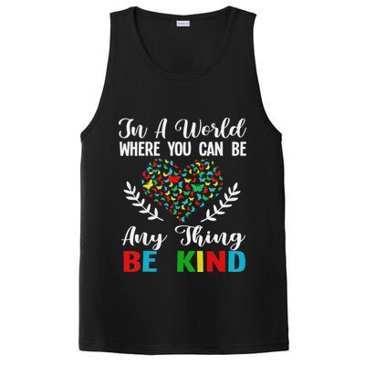 In A World Where You Can Be Anything Be Kind Support Autism PosiCharge Competitor Tank