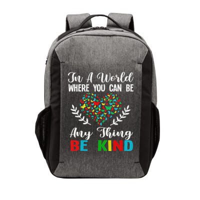 In A World Where You Can Be Anything Be Kind Support Autism Vector Backpack
