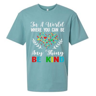 In A World Where You Can Be Anything Be Kind Support Autism Sueded Cloud Jersey T-Shirt