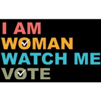 I Am Woman Watch Me Vote Bumper Sticker