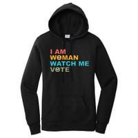 I Am Woman Watch Me Vote Women's Pullover Hoodie