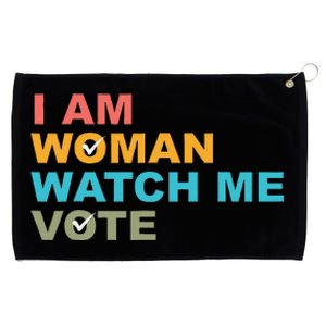 I Am Woman Watch Me Vote Grommeted Golf Towel