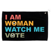 I Am Woman Watch Me Vote Grommeted Golf Towel