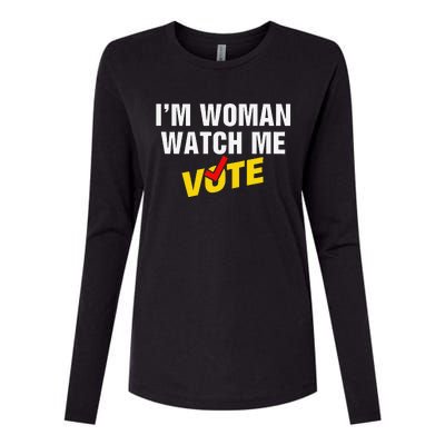 I Am Woman Watch Me Vote Womens Cotton Relaxed Long Sleeve T-Shirt