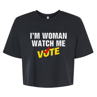 I Am Woman Watch Me Vote Bella+Canvas Jersey Crop Tee