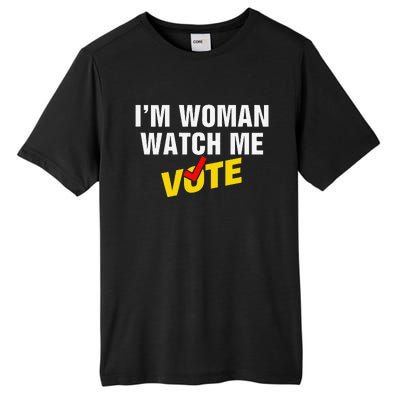 I Am Woman Watch Me Vote Tall Fusion ChromaSoft Performance T-Shirt