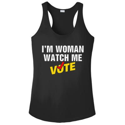 I Am Woman Watch Me Vote Ladies PosiCharge Competitor Racerback Tank