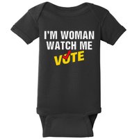 I Am Woman Watch Me Vote Baby Bodysuit