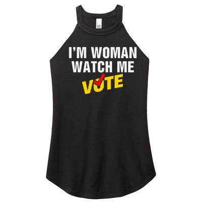 I Am Woman Watch Me Vote Women’s Perfect Tri Rocker Tank