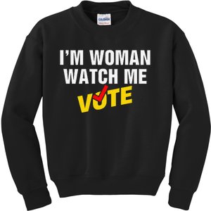 I Am Woman Watch Me Vote Kids Sweatshirt