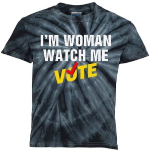 I Am Woman Watch Me Vote Kids Tie-Dye T-Shirt