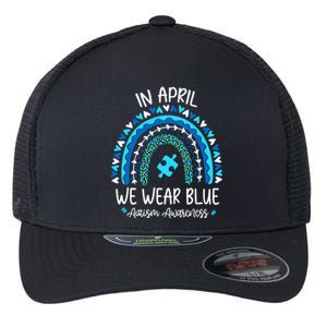 In April We Wear Blue Rainbow Autism Awareness Month Flexfit Unipanel Trucker Cap