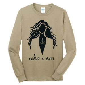 I Am Who I Am Women For President Kamala Harris Walz 2024 Tall Long Sleeve T-Shirt