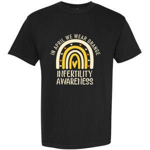 In April We Wear Orange Infertility Awareness Week Ivf Garment-Dyed Heavyweight T-Shirt