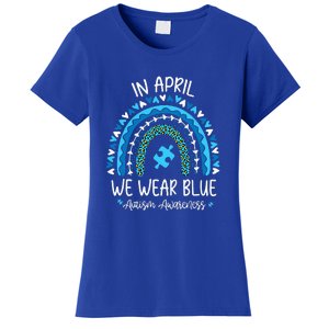 In April We Wear Blue Rainbow Autism Awareness Month Women's T-Shirt