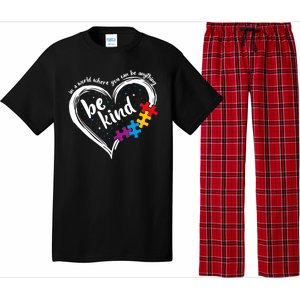 In A World Where You Can Be Anything Be Kind Autism Awareness Pajama Set