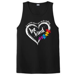 In A World Where You Can Be Anything Be Kind Autism Awareness PosiCharge Competitor Tank