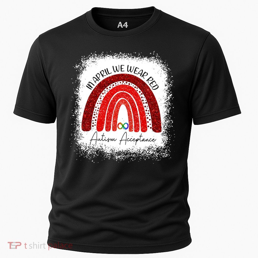 In April We Wear Red Autism Acceptance Performance Shirt