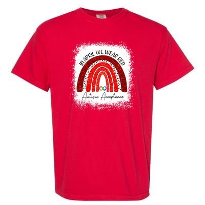 In April We Wear Red Autism Acceptance Garment-Dyed Heavyweight T-Shirt