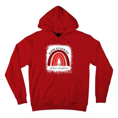 In April We Wear Red Autism Acceptance Hoodie