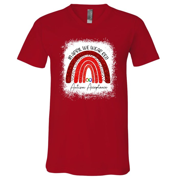 In April We Wear Red Autism Acceptance V-Neck T-Shirt