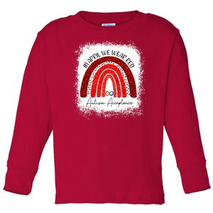 In April We Wear Red Autism Acceptance Toddler Long Sleeve Shirt