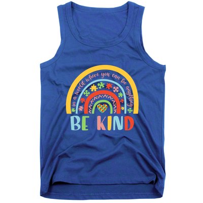 In A World Where You Can Be Anything Be Kind Autism Gift Tank Top