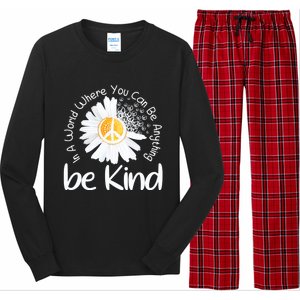 In A World Where You Can Be Anything Be Kind Peace Sign Gift Long Sleeve Pajama Set