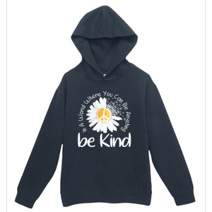 In A World Where You Can Be Anything Be Kind Peace Sign Gift Urban Pullover Hoodie