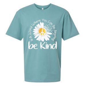 In A World Where You Can Be Anything Be Kind Peace Sign Gift Sueded Cloud Jersey T-Shirt