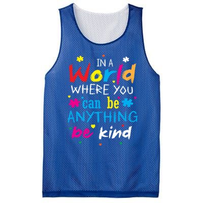 In A World Where You Can Be Anything Be Kind Gift Mesh Reversible Basketball Jersey Tank