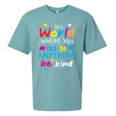 In A World Where You Can Be Anything Be Kind Gift Sueded Cloud Jersey T-Shirt