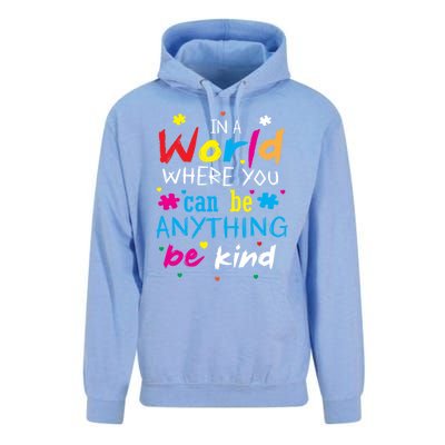 In A World Where You Can Be Anything Be Kind Gift Unisex Surf Hoodie