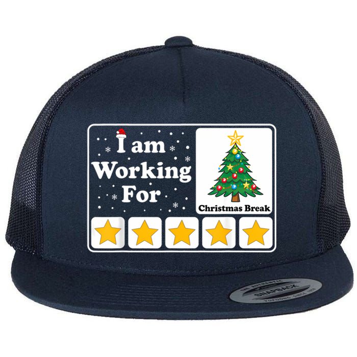 I Am Working For Christmas Break 5 Stars Xmas Tree Flat Bill Trucker Hat