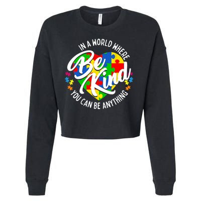 In A World Where You Can Be Anything Be Kind Kindness Cropped Pullover Crew