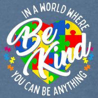 In A World Where You Can Be Anything Be Kind Kindness Garment-Dyed Sweatshirt