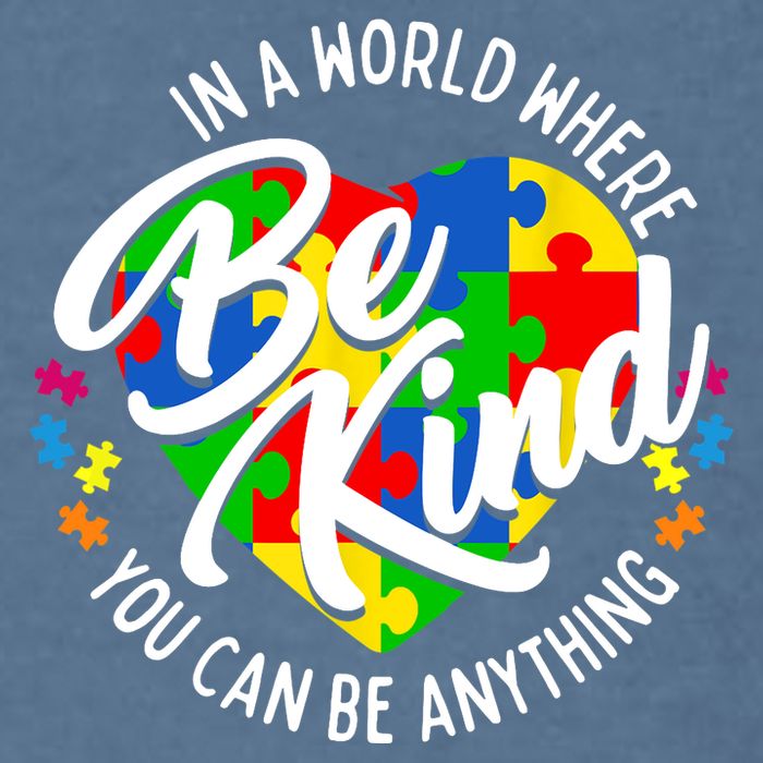 In A World Where You Can Be Anything Be Kind Kindness Garment-Dyed Sweatshirt