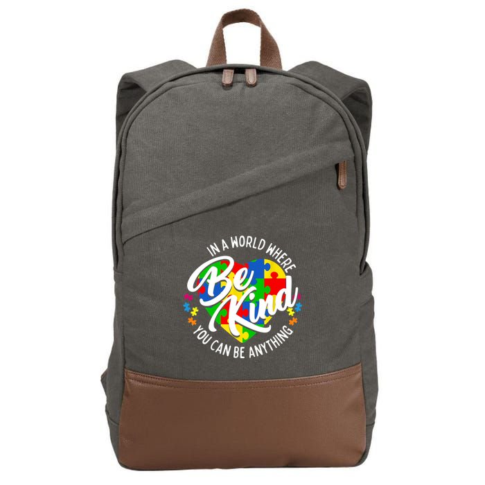 In A World Where You Can Be Anything Be Kind Kindness Cotton Canvas Backpack